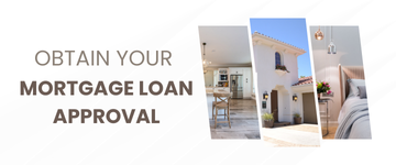 How to Quickly Obtain Your Mortgage Loan Approval?