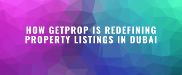 How GetProp is Redefining Property Listings in Dubai